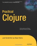Practical Clojure 2010 9781430272311 Front Cover
