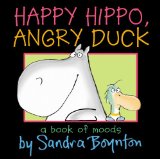 Happy Hippo, Angry Duck  9781442417311 Front Cover