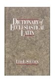 Dictionary of Ecclesiastical Latin  cover art