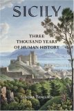 Sicily Three Thousand Years of Human History 2007 9781586421311 Front Cover
