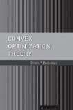 Convex Optimization Theory:  9781886529311 Front Cover