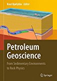 Petroleum Geoscience: From Sedimentary Environments to Rock Physics cover art