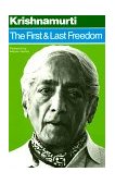 First and Last Freedom  9780060648312 Front Cover