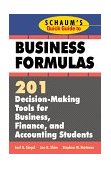 Schaum's Quick Guide to Business Formulas: 201 Decision-Making Tools for Business, Finance, and Accounting Students  cover art