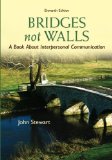 Bridges Not Walls: a Book about Interpersonal Communication  cover art