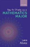 How to Study As a Mathematics Major  cover art