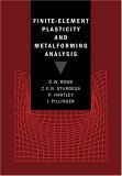 Finite-Element Plasticity and Metalforming Analysis 2005 9780521017312 Front Cover