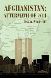 Afghanistan: Aftermath Of 9/11 Aftermath Of 9/11 2006 9780595674312 Front Cover