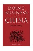 Doing Business in China The Sun Tzu Way 2004 9780804835312 Front Cover