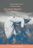 Crooked Stalks Cultivating Virtue in South India cover art
