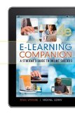 E-Learning Companion Student&#39;s Guide to Online Success