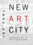 New Art City  9781400041312 Front Cover