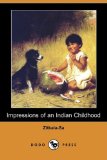 Impressions of an Indian Childhood  cover art