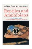 Reptiles and Amphibians A Fully Illustrated, Authoritative and Easy-To-Use Guide cover art