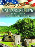Exploring the Territories of the United States  9781621697312 Front Cover