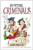 Scottish Criminals 2011 9781841589312 Front Cover