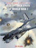 A-26 Invader Units of World War 2 2010 9781846034312 Front Cover