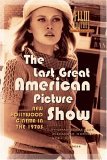 Last Great American Picture Show New Hollywood Cinema in The 1970s cover art