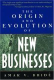 Origin and Evolution of New Businesses 