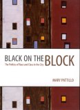 Black on the Block The Politics of Race and Class in the City  9780226649313 Front Cover