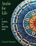 Arabic for Life A Textbook for Beginning Arabic
