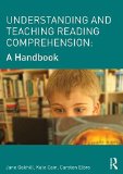 Understanding and Teaching Reading Comprehension A Handbook