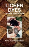 Lichen Dyes The New Source Book 2nd 2011 9780486412313 Front Cover
