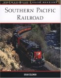 Southern Pacific Railroad 2007 9780760329313 Front Cover