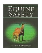 Equine Safety 1st 1997 9780827372313 Front Cover