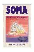Soma The Divine Hallucinogen cover art