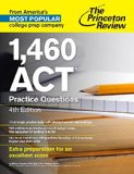 1,460 ACT Practice Questions 4th 2015 9781101882313 Front Cover