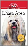 Lhasa Apso An Owner's Guide to a Happy Healthy Pet 1998 9781620457313 Front Cover