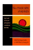Other Side of Heaven Post-War Fiction by Vietnamese and American Writers  9781880684313 Front Cover