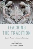 Teaching the Tradition Catholic Themes in Academic Disciplines cover art