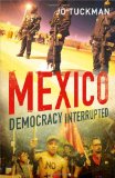 Mexico Democracy Interrupted cover art