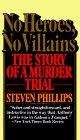 No Heroes, No Villains The Story of a Murder Trial 1978 9780394725314 Front Cover