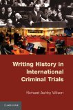 Writing History in International Criminal Trials  cover art