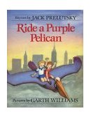 Ride a Purple Pelican  9780688040314 Front Cover