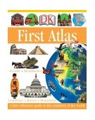 DK First Atlas A First Reference Guide to the Countries of the World 2004 9780756602314 Front Cover