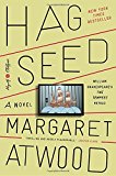 Hag-Seed William Shakespeare's the Tempest Retold: a Novel  9780804141314 Front Cover