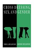 Cross Dressing, Sex, and Gender  cover art