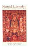 Natural Liberation Padmasambhava's Teachings on the Six Bardos  9780861711314 Front Cover