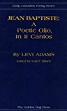 Jean Baptiste A Poetic Olio, in II Cantos 1978 9780919614314 Front Cover