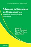 Advances in Economics and Econometrics Tenth World Congress 2013 9781107627314 Front Cover