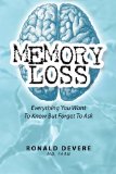 Memory Loss: Everything You Want to Know but Forget to Ask  cover art