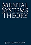 Mental Systems Theory 2012 9781468524314 Front Cover