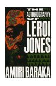 Autobiography of Leroi Jones  9781556522314 Front Cover