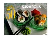 Sushi Rolls 1990 9781558672314 Front Cover