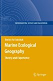 Marine Ecological Geography Theory and Experience 2013 9783642267314 Front Cover