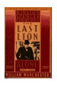 Last Lion: Winston Spencer Churchill: Alone, 1932-1940 1989 9780385313315 Front Cover